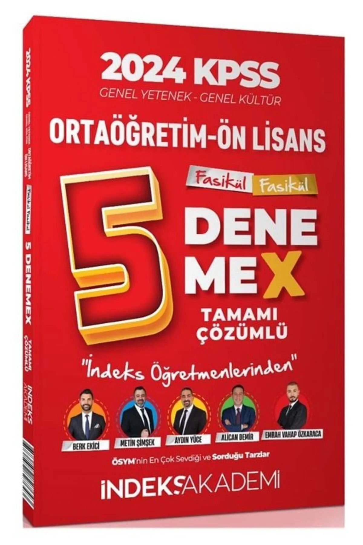 İndeks Akademi 2024 KPSS Lise Ortaöğretim Ön Lisans 5 DenemeX Fasikül Çözümlü İndeks Akademi Yayıncı