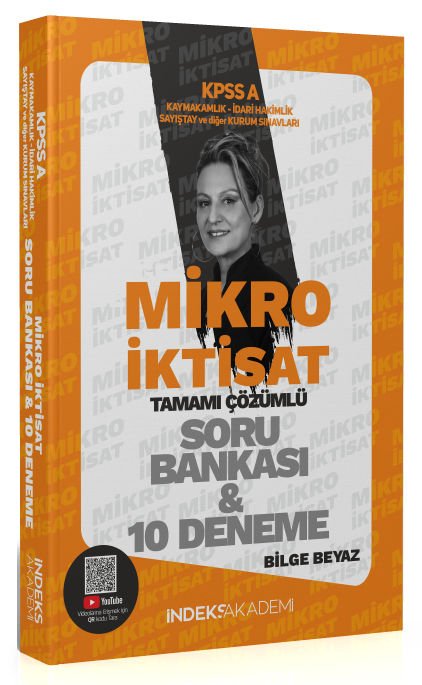 İndeks Akademi 2024 KPSS A Grubu Mikro İktisat Soru Bankası ve 10 Deneme Çözümlü - Bilge Beyaz İndeks Akademi Yayıncılık