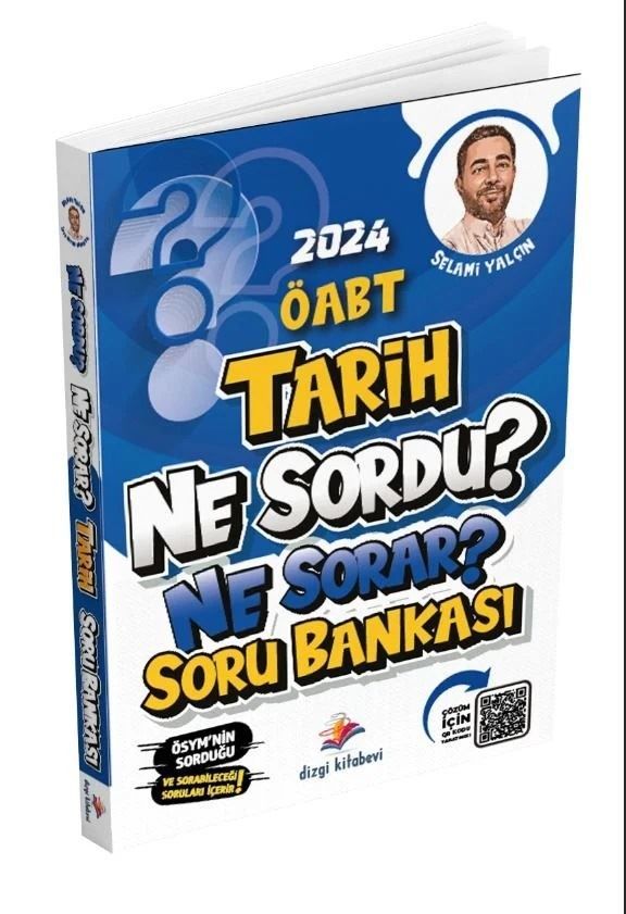 Dizgi Kitap Ne Sordu Ne Sorar Tarih ÖABT Soru Bankası 2024 Selami Yalçın