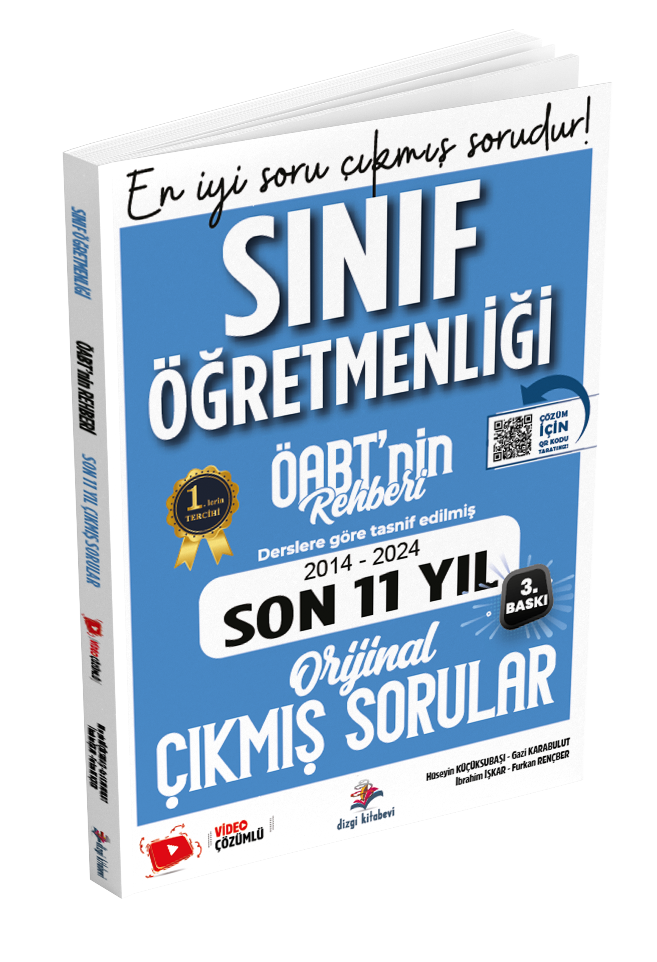 Dizgi Kitap ÖABT Sınıf Öğretmenliği Öabt'nin Rehberi Konularına Göre Tasnif Edilmiş Son 11 Yıl Orijinal Video Çözümlü Çıkmış Sınav Soruları 2025