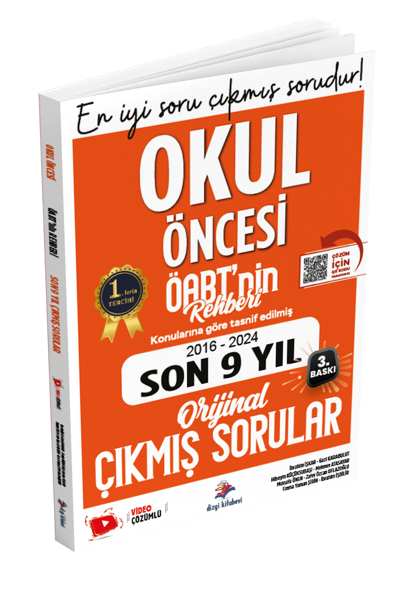 Dizgi Kitap ÖABT Okul Öncesi Öğretmenliği Öabt'nin Rehberi Konularına Göre Tasnif Edilmiş Son 9 Yıl Orijinal Video Çözümlü Çıkmış Sınav Soruları 2025