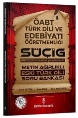 Edebiyat ÖABTdeyiz ÖABT Türk Dili ve Edebiyatı SÜÇİG Metin Ağırlıklı Eski Türk Dili Soru Bankası - Asım Kara Edebiyat ÖABTdeyiz