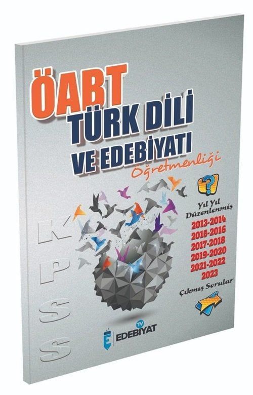 Edebiyat TV ÖABT Türk Dili ve Edebiyatı Çıkmış Sorular 2013-23 Edebiyat TV Yayınları