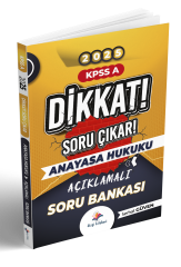 Dikkat Kpss A Anayasa Hukuku Açıklamalı Soru Bankası 2025 Serhat Güven
