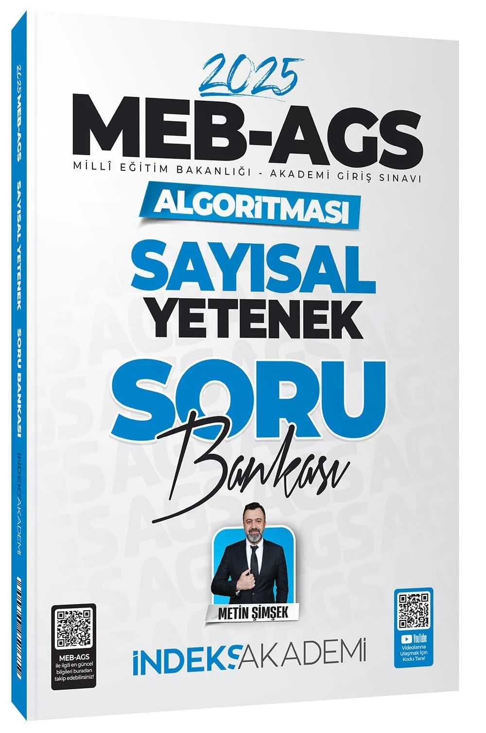 İndeks Akademi 2025 MEB-AGS Algoritması Sayısal Yetenek Soru Bankası Çözümlü - Metin Şimşek İndeks Akademi Yayıncılık
