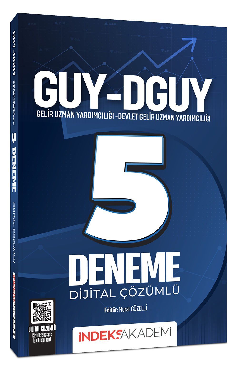 İndeks Akademi GUY-DGUY Gelir Uzman Yardımcılığı 5 Deneme Çözümlü - Murat Güzelli İndeks Akademi Yayıncılık