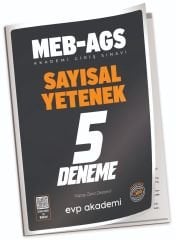 EVP Akademi MEB-AGS Sayısal Yetenek 5 Deneme Çözümlü EVP Akademi
